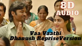 Vaa Vaathi - Dhanush Reprise Version | Vaathi Songs | Samyuktha | GV Prakash Kumar | Venky Atluri