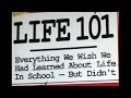 life 101 everything we wish we had learned about life in school but didn t peter mcwilliams