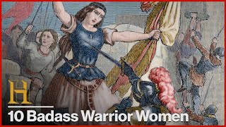 10 Badass Warrior Women in History | History Countdown
