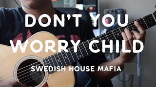 Dont You Worry Child By Swedish House Mafia - Guitar Tutorial