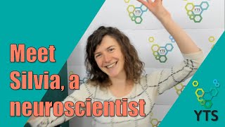 Meet Silvia the neuroscientist!