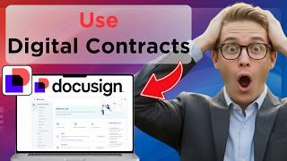 How to Use DocuSign for Digital Contracts (Full Guide 2026)
