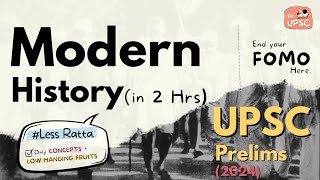 ⚡Complete MODERN HISTORY Therapy*_THE END of FOMO💊 |🔥UPSC -Prelims 2024