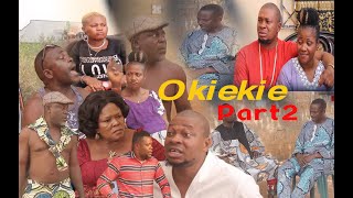 Okiekie Part 2 Latest benin movie 2022