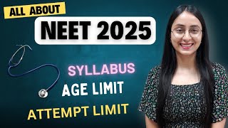All about NEET 2025-2026 | Syllabus | Age limit #neet #neet2025