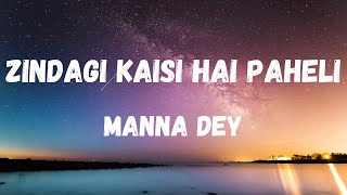 Zindagi Kaisi Hai Paheli (Lyrics) | Anand | Manna Dey | Rajesh Khanna & Amitabh B | Lyrical Music