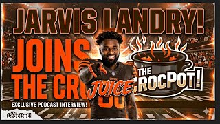 Myles Garrett Traded to LA! Browns Future Looks Bright? Jarvis Landry Joins The CrocPot !