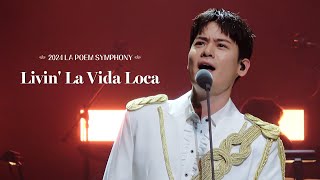 [4K] Livin' La Vida Loca - 라포엠 유채훈 focus ( 24.10.27 LA POEM SYMPHONY )