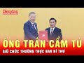 Tổng Bí thư Tô Lâm phân công ông Trần Cẩm Tú giữ chức Thường trực Ban Bí thư | Tin nhanh