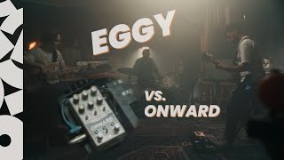 Eggy vs. Onward – In Context