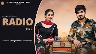 Radio | Aman Jaji Ft Fiza Choudhary | Mukesh Jaji | Vishvajeet | New Haryanvi Songs | Romantic Songs