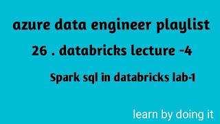 Azure data engineer | spark sql lab-1 in databricks | spark sql
