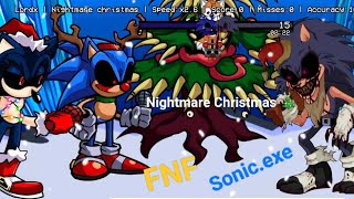 FNF Sonic.exe Nightmare Christmas 🎄🎁 💀