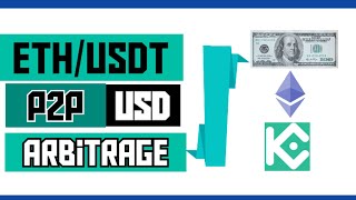 Unlimited $10 with ETH/USDT P2P Arbitrage Trading on Kucoin #cryptoarbitrage