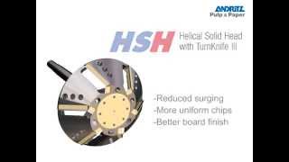 ANDRITZ PULP & PAPER - Helical Solid Head HSH with TurnKnife system III