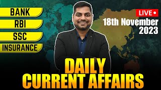 18th November 2023 Current Affairs Today | Daily Current Affairs | News Analysis Kapil Kathpal