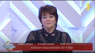 Sabaha saxlamayaq - Gülüstan müqaviləsindən 207 il keçir - 12.10.2020