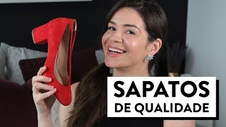 COMO ESCOLHER SAPATOS DE QUALIDADE + DICAS DE CONSERVAÇÃO