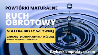 Statyka bryły sztywnej  - Drabina oparta o ścianę