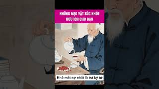 Những mẹo vặt sức khỏe hữu ích