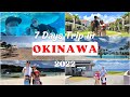 7 Days Plan in Okinawa Japan | Family Trip Vlog | Sightseeing & Attractions | Summer Escapade 2022