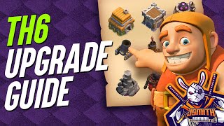 ULTIMATE TOWN HALL 6 UPGRADE GUIDE | How To Upgrade Town Hall 6 | Lets Play #17