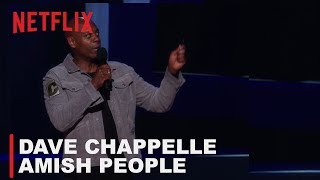 Dave Chappelle - Amish People | Equanimity