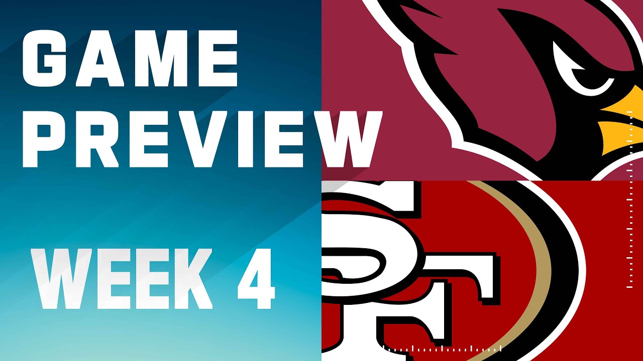 Arizona Cardinals Vs. San Francisco 49ers | 2023 Week 4 Game Preview ...