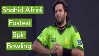 Shahid Afridi's Lightning Fast Spin Bowling - Fastest Spin Bowler in Cricket History