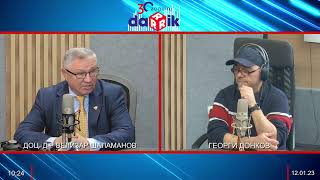 Най-много се лъже по време на война… Гост в студиото: доц. д-р Велизар Шаламанов, военен експерт