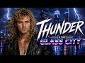 Axel Thomson - Thunder in the Glass City (1987 Vibes)