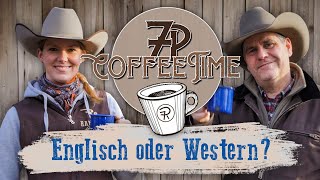 Englisch oder Western - Was ist besser für's Pferd? | 7P CoffeeTime ☕