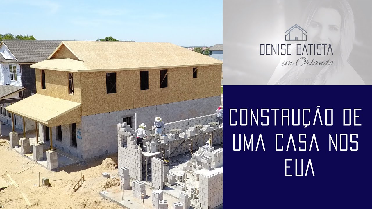 COMO É A CONSTRUÇÃO DE UMA CASA NOS EUA - YouTube