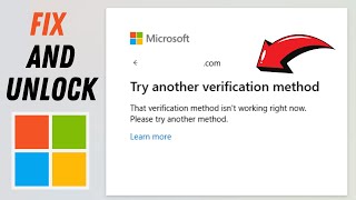 How To Fix Try Another Verification Method In Microsoft Account