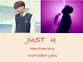 jung sewoon 정세운 with sik k just u han rom eng color coded lyrics