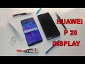 Huawei P20 Display replacement