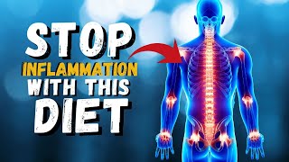 The Anti Inflammatory Diet: How to Reduce Inflammation in the Body