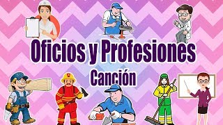 ►♪ Oficios y Profesiones. Canción para niños  ►♪