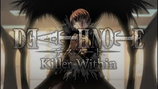 A dance of DEATH || Death note killer within