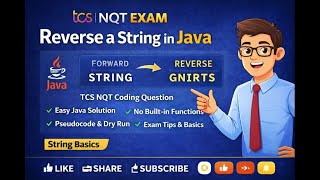 Reverse a String in Java | Must-Know TCS NQT String Problem