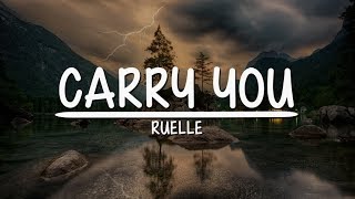 Ruelle - Carry You (Lyrics Video) | Serendipity