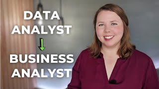 Can a Data Analyst Become a Business Analyst?