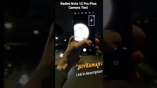 redmi note 12 pro plus moon zoom camera test & giveaway #giveaway #shorts #redminote12proplus