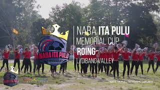 Theme song Naba Ita Pulu Memorial Cup 2019