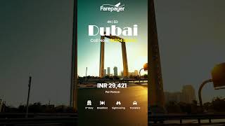 🌟 Uncover the magic of Dubai with our exclusive 4 Nights | 5 Days tour package for just ₹29,421 PP