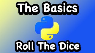 How To Make An Roll The Dice - Python - Learn Code