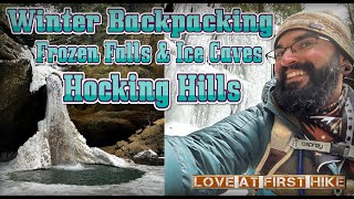 Winter Hiking 32 Miles through Frozen Falls \u0026 Ice Caves in Hocking Hills