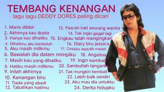 TEMBANG KENANGAN legendaindonesia DEDDY DORES...