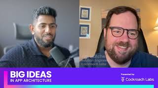 Unboxing the Cloud: AI, Microservices, and Resilient Databases | Big Ideas In App Architecture