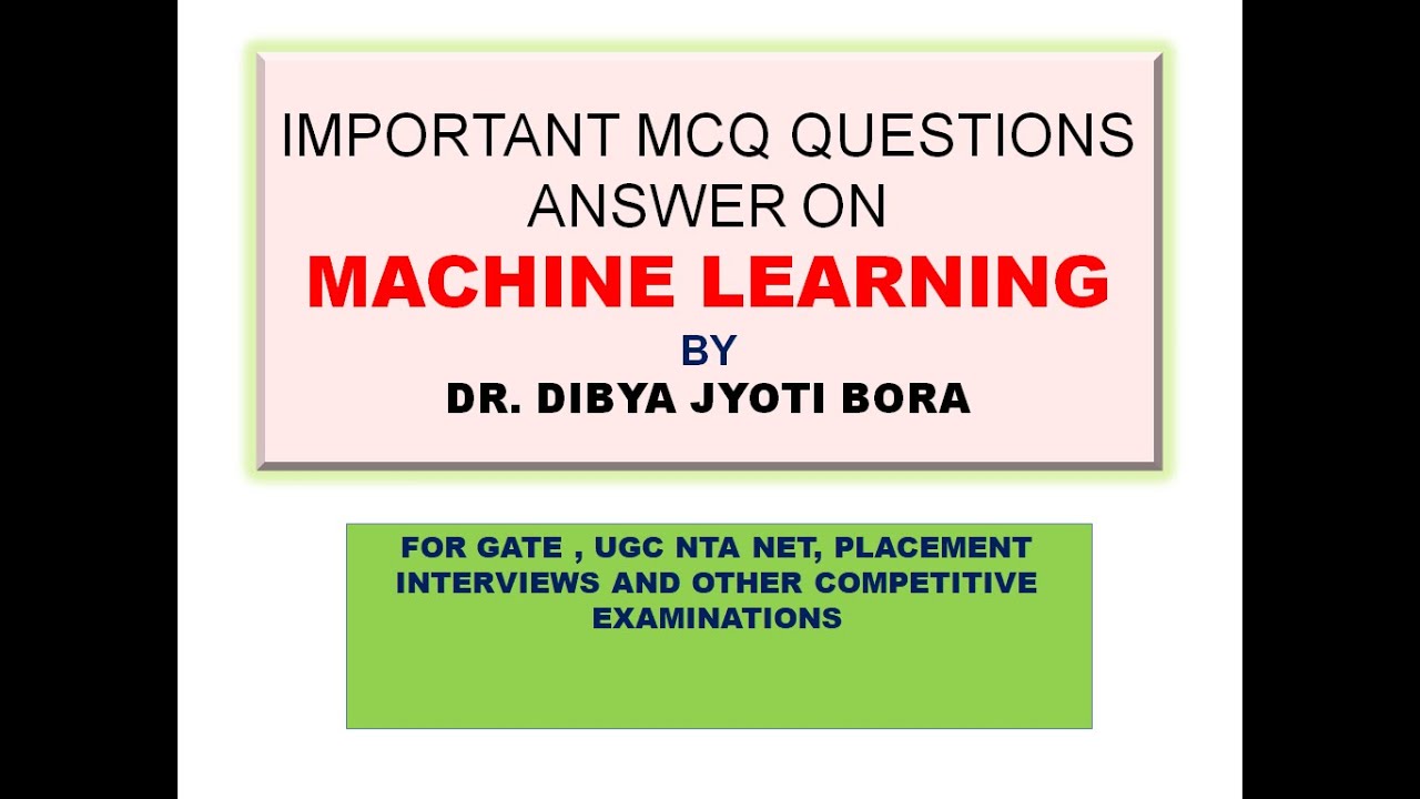 MCQ ANSWERS AND EXPLANATIONS ON MACHINE LEARNING|SET 2 - YouTube